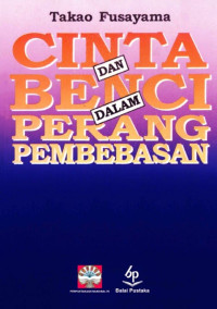 Image of Cinta dan Benci dalam Perang Pembebasan