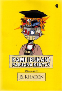 Image of Kami ( Bukan ) Sarjana Kertas