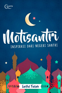 Image of Motisantri: Inspirasi dari Negeri Santri
